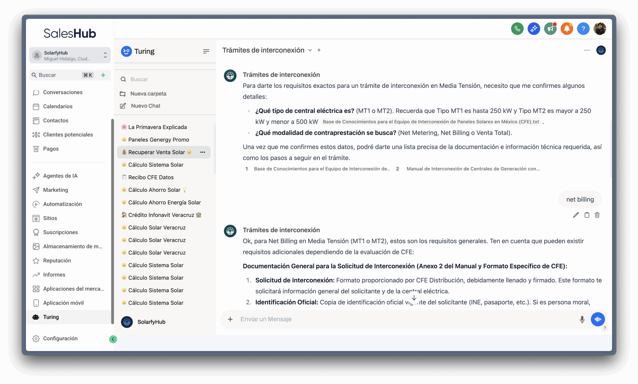Asesoría Técnica 24/7: Turing responde consultas complejas sobre trámites de interconexión, requisitos de CFE (Media Tensión, Net Billing) y cálculos de ahorro en tiempo real.